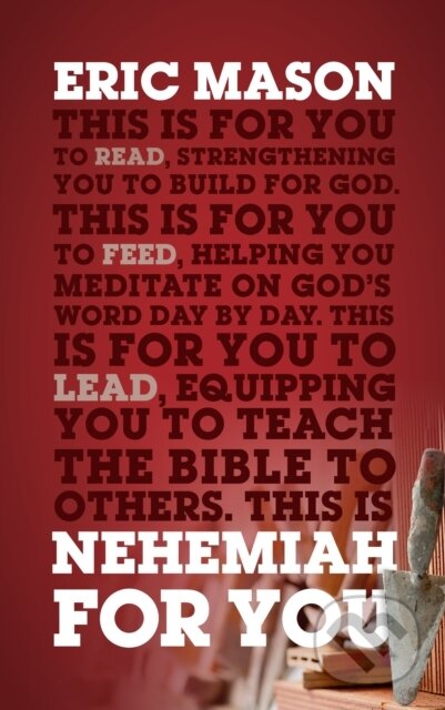 Kniha: Nehemiah For You (Eric Mason). , 2022