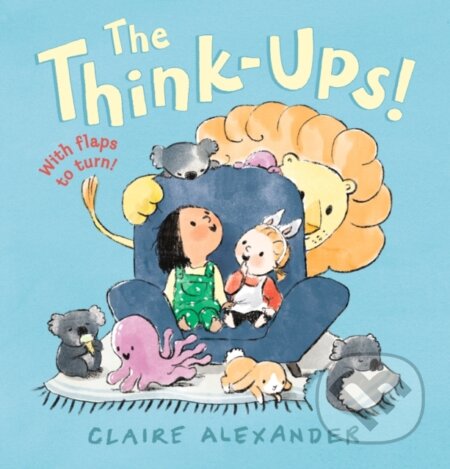 Kniha: The Think-Ups (Claire Alexander). Walker books, 2022