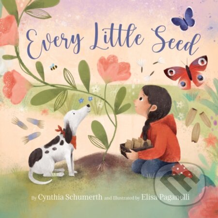 Kniha: Every Little Seed (Cynthia Schumerth). , 2023