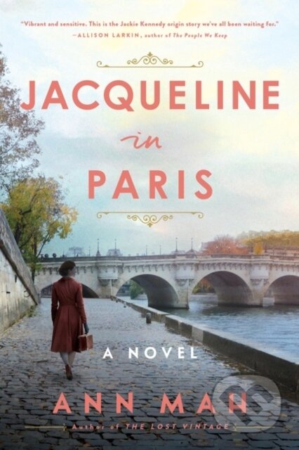 Kniha: Jacqueline in Paris (Ann Mah). Mariner Books, 2022