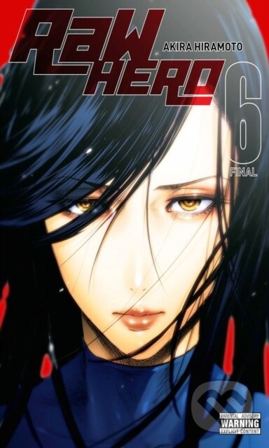 Kniha: RaW Hero, Vol. 6 (Akira Hiramoto, Phil Christie a Ko Ransom). Yen Press, 2022