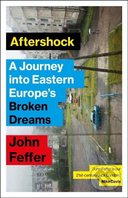 Kniha: Aftershock (John Feffer). Bloomsbury, 2022
