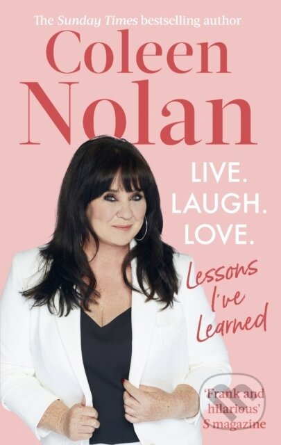 Kniha: Live. Laugh. Love. (Coleen Nolan). Constable, 2022