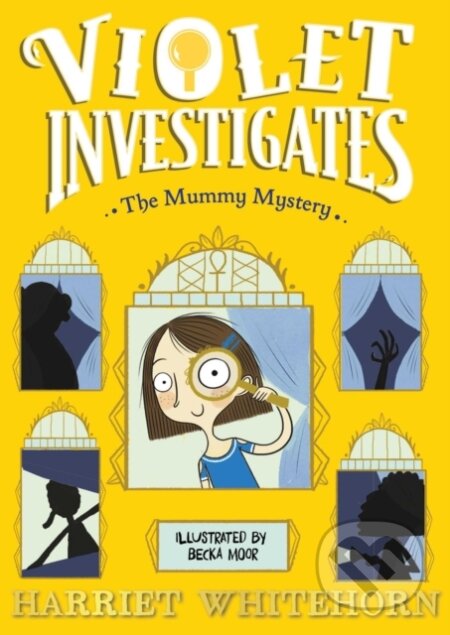 Kniha: Violet and the Mummy Mystery (Harriet Whitehorn). Simon & Schuster, 2023