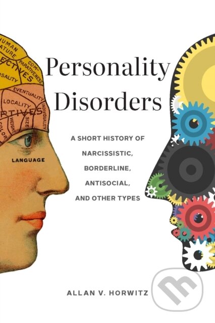 Kniha: Personality Disorders (Allan V. Horwitz). Johns Hopkins University, 2023