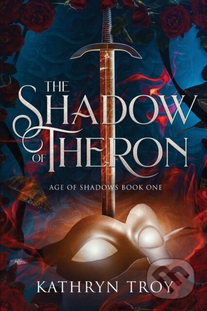Kniha: The Shadow of Theron (Katheryn Troy). City Owl Press, 2023