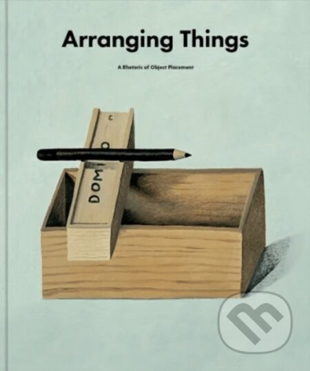 Kniha: Arranging Things (Leonard Koren). , 2024