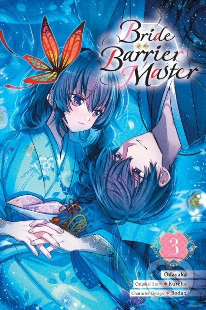 Kniha: Bride of the Barrier Master, Vol. 3 (manga) (Bodax, Odayaka Odayaka a Kureha Kureha). Yen Press, 2024