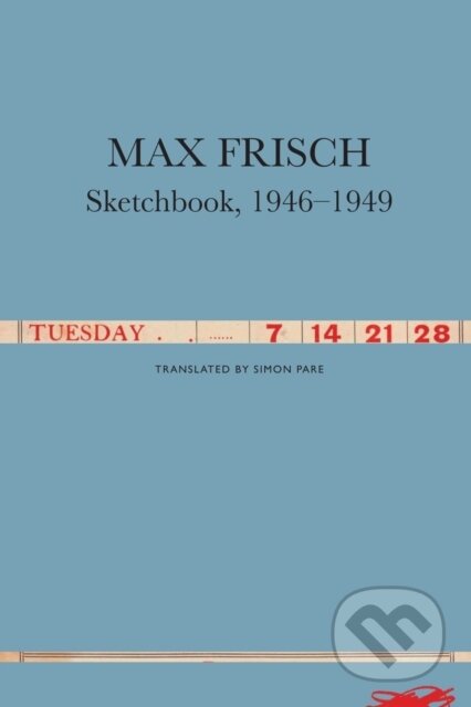 Kniha: Sketchbook, 1946–1949 (Max Frisch). Seagull Books London Ltd, 2022
