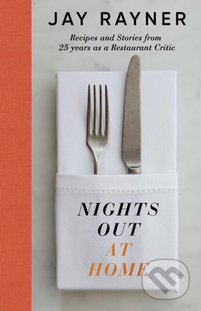 Kniha: Nights Out At Home (Jay Rayner). Fig Tree, 2024