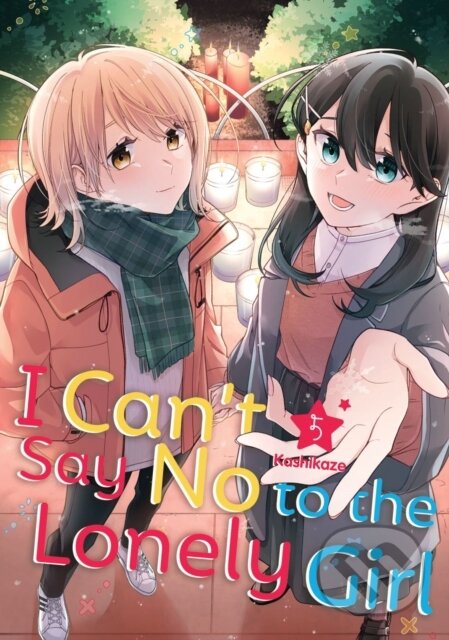Kniha: I Can't Say No to the Lonely Girl 5 (Kashikaze). Kodansha Comics, 2024