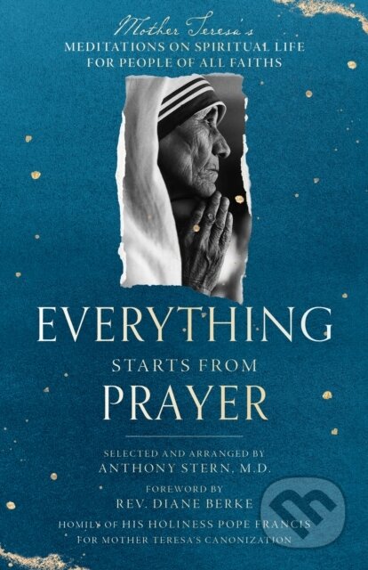 Kniha: Everything Starts from Prayer (Mother Teresa). , 2024