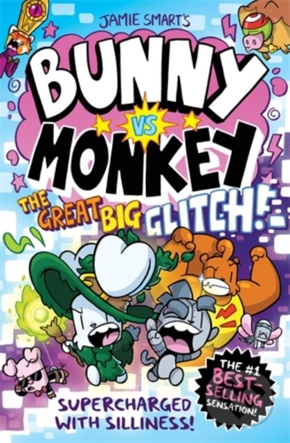 Kniha: Bunny vs Monkey: The Great Big Glitch (a Phoenix Comic Book, from the multi-million-selling creative genius Jamie Smart) (Jamie Smart). DFB Phoenix, 2024