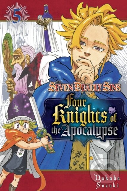 Kniha: The Seven Deadly Sins: Four Knights of the Apocalypse 7 (Nakaba Suzuki). Kodansha Comics, 2023