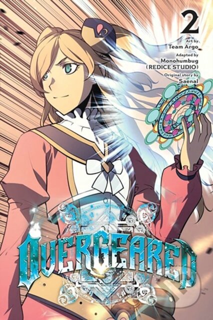 Kniha: Overgeared, Vol. 2 (Adam Jankowski, Team Argo, Saenal Saenal a Monohumbug). Ize Press, 2024