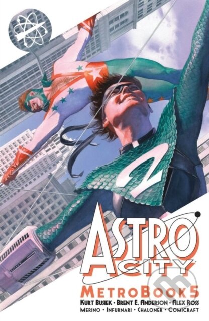 Kniha: Astro City Metrobook Volume 5 (Kurt Busiek). Image Comics, 2024