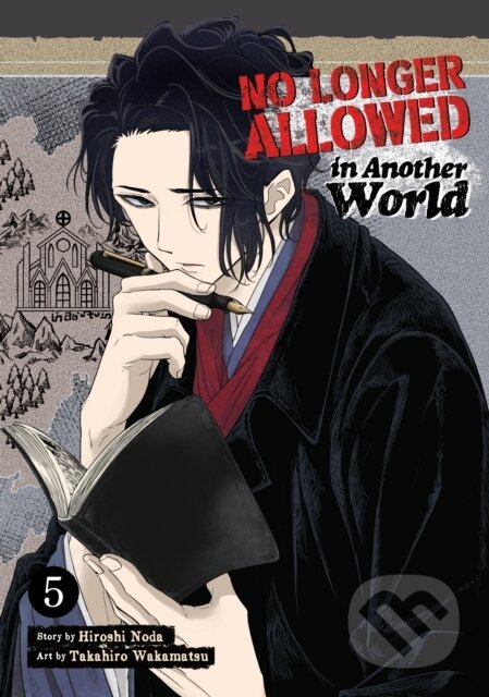 Kniha: No Longer Allowed In Another World Vol. 5 (Hiroshi Noda). Seven Seas, 2024