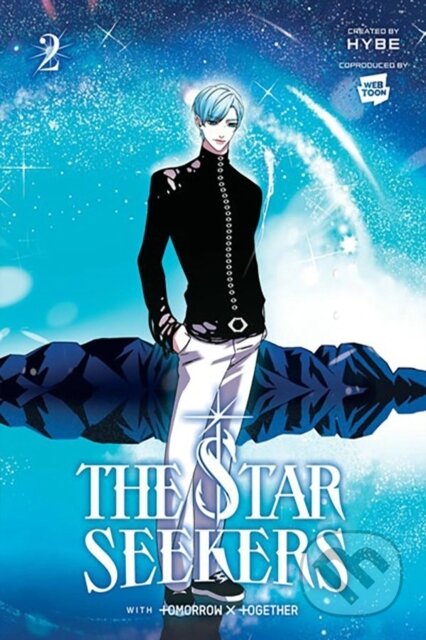 Kniha: THE STAR SEEKERS, Vol. 2 (comic) (CHI BUI, TOMORROW X TOGETHER a HYBE). Ize Press, 2024