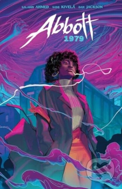 Kniha: Abbott: 1979 (Saladin Ahmed). Boom! Studios, 2024