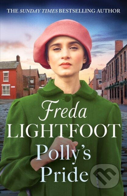 Kniha: Polly's Pride (Freda Lightfoot). Canelo, 2024