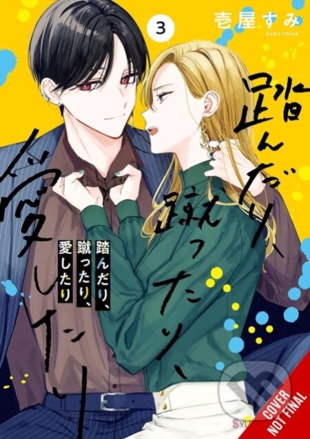 Kniha: Stomp, Kick, Love, Vol. 3 (Carolina Hdz, Sumi Ichiya a Sarah Burch). Yen Press, 2025