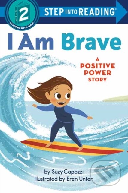 Kniha: I Am Brave (Eren Unten a Suzy Capozzi). , 2022