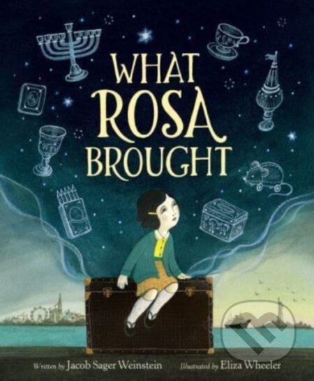 Kniha: What Rosa Brought (Jacob Sager Weinstein). HarperCollins, 2024