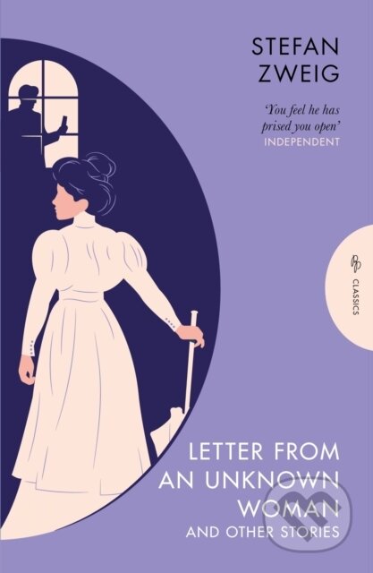Kniha: Letter from an Unknown Woman and Other Stories (Zweig Stefan). Pushkin, 2026