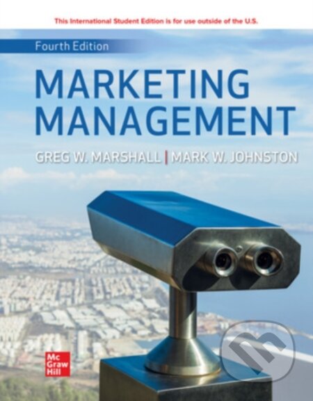 Kniha: Marketing Management ISE (Greg Marshall a Mark Johnston). McGraw-Hill, 2022