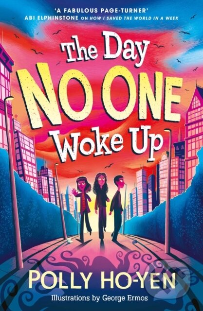 Kniha: The Day No One Woke Up (Polly Ho-Yen). Simon & Schuster, 2022