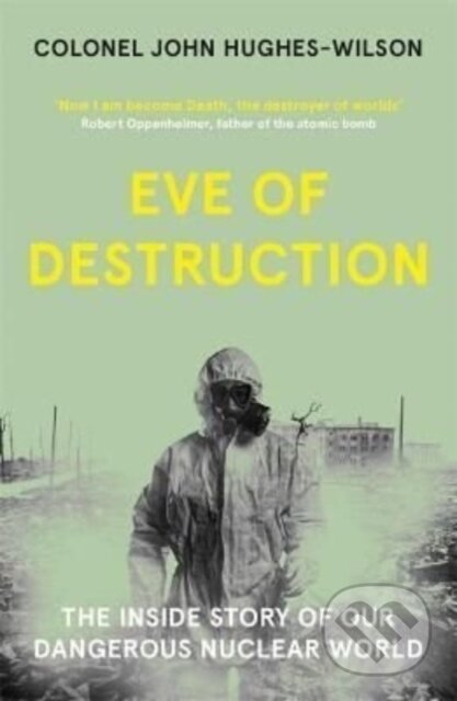 Kniha: Eve of Destruction (John Hughes-Wilson). John Blake, 2022