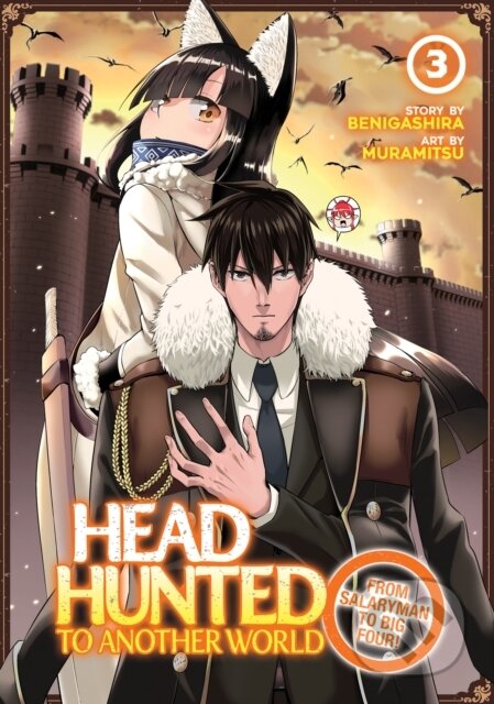 Kniha: Headhunted to Another World: From Salaryman to Big Four! Vol. 3 (Benigashira). Seven Seas, 2022