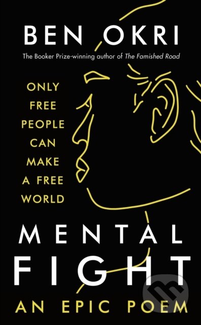 Kniha: Mental Fight (Ben Okri). Apollo, 2022