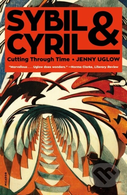 Kniha: Sybil & Cyril (Jenny Uglow). Picador, 2023