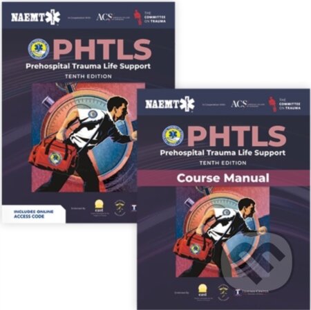 Kniha: PHTLS: Prehospital Trauma Life Support (Print) with Course Manual (Print) (National Association of Emergency Medical Technicians). Jones and Bartlett, 2023