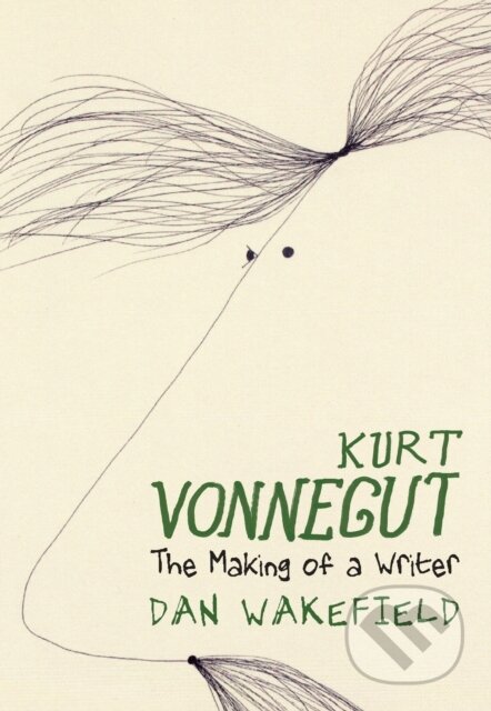 Kniha: Kurt Vonnegut (Dan Wakefield). , 2023