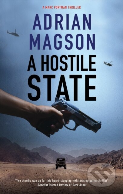 Kniha: A Hostile State (Adrian Magson). Severn House, 2022