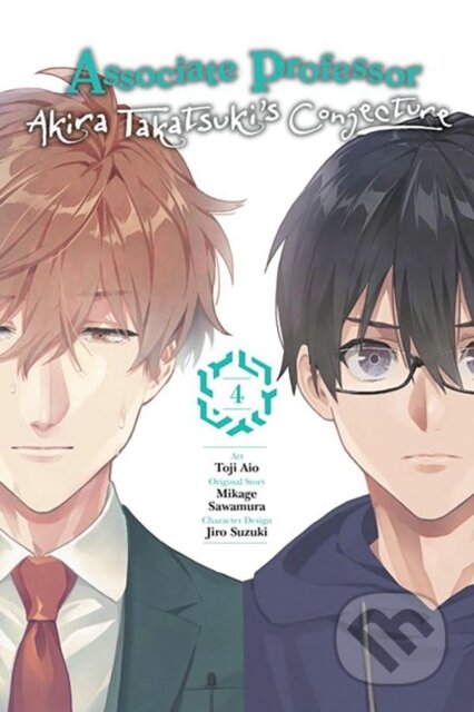 Kniha: Associate Professor Akira Takatsuki's Conjecture, Vol. 4 (manga) (Arbash Mughal, Toji Aio, Mikage Sawamura a Katelyn Smith). Yen Press, 2024