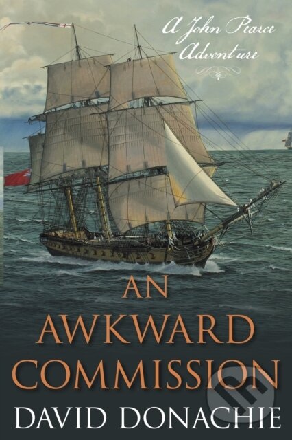 Kniha: An Awkward Commission (David Donachie). , 2022
