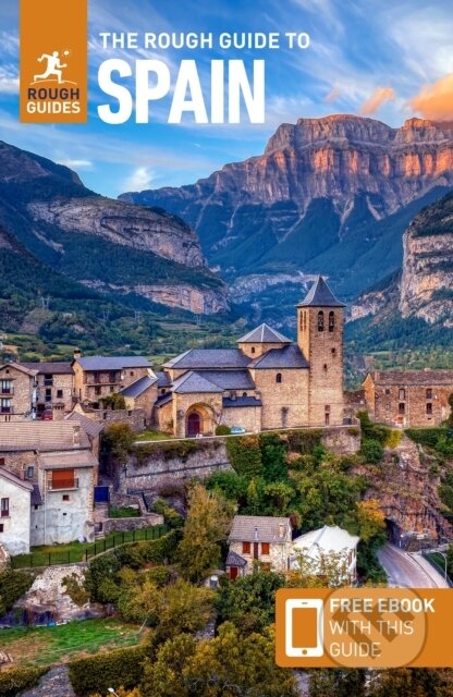 Kniha: The Rough Guide to Spain: Travel Guide with eBook (Agnish Ray, Sally Davies, Rough Guides, Mary-Ann Gallagher, Libby Davies a Daniel Stables). Rough Guides, 2025
