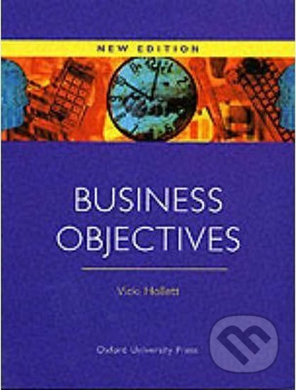 Business Objectives Student&#039;s Book - Vicki Hollett, Oxford University Press, 1995