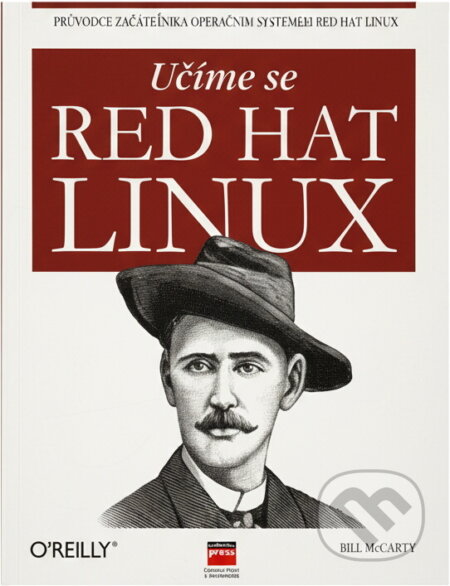 Kniha: Učíme se Red Hat LINUX nv. (Bill McCarty). Computer Press