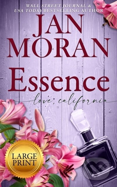 Kniha: Essence (Jan Moran). , 2022
