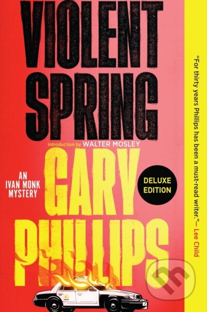 Kniha: Violent Spring (Deluxe Edition) (Gary Phillips). Soho Press, 2024