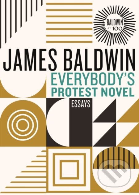 Kniha: Everybody's Protest Novel (James Baldwin). Beacon Press, 2024