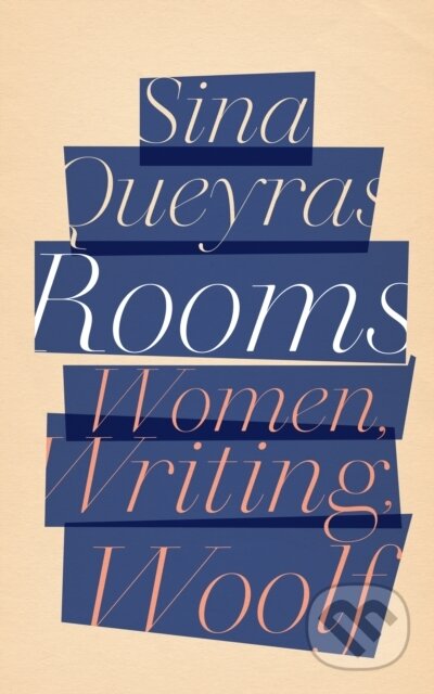 Kniha: Rooms (Sina Queyras). Coach House Books, 2022