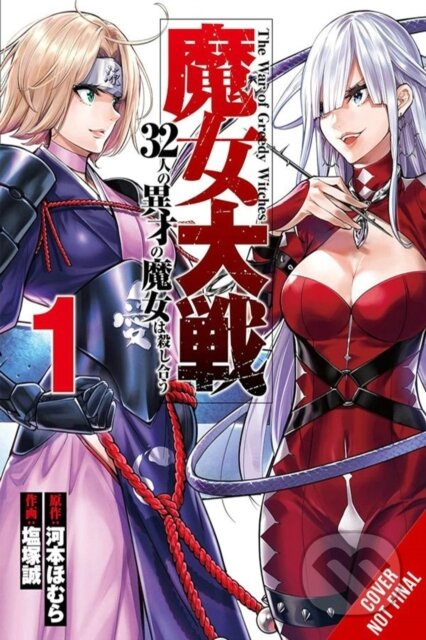 Kniha: The War of Greedy Witches 1 (Homura Kawamoto, Viet Phuong Vu, Makoto Shiozuka a Kevin Gifford). Yen Press, 2024