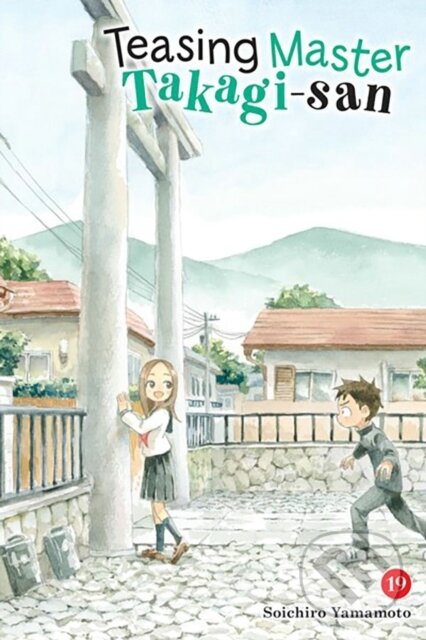 Kniha: Teasing Master Takagi-san, Vol. 19 (Chiho Christie, Taylor Engel a Soichiro Yamamoto). Yen Press, 2024
