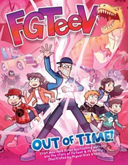 Kniha: FGTeeV: Out of Time! (Fgteev). HarperCollins, 2024