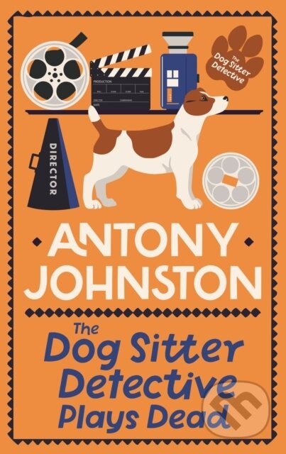 Kniha: The Dog Sitter Detective Plays Dead (Antony Johnston). Allison & Busby, 2025